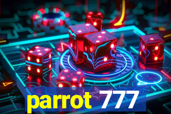 parrot 777